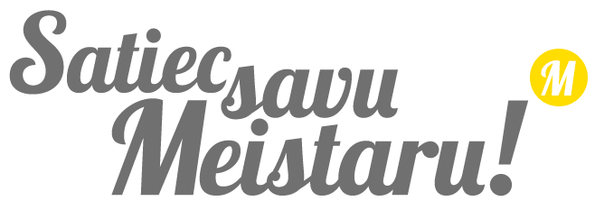 Satiec savus Meistarus