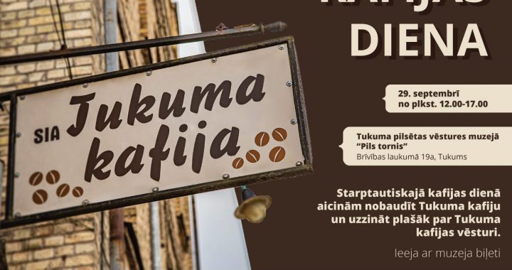 Šodien, 29. septembrī, «Kafijas diena» Tukuma «Pils tornī»