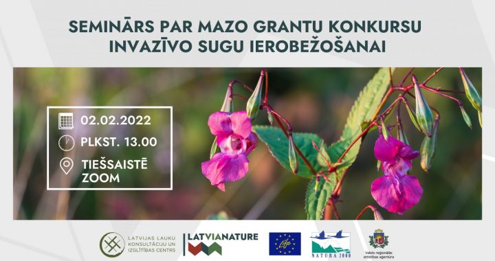 Informēs par pieteikšanos grantu konkursam invazīvo sugu ierobežošanai