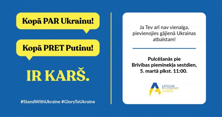 Rīgā notiks gājiens “Kopā par Ukrainu! Kopā pret Putinu!”