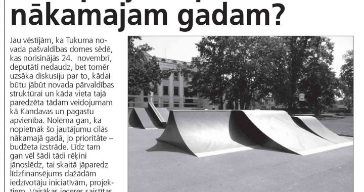 Kādi nākamajam gadam projekti padomā?