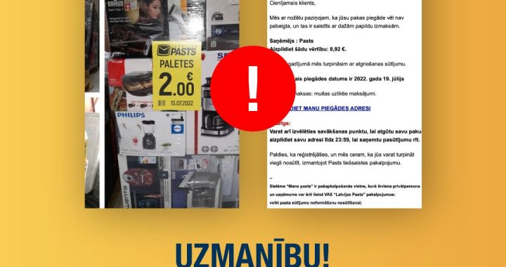 Uzmanību! Latvijas Pasta vārdā turpina uzdarboties krāpnieki!