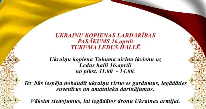 Būs ukraiņu gadatirgus. Aicina atbalstīt! 