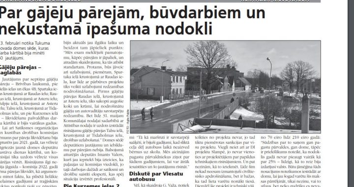 Par gājēju pārejām, būvdarbiem un nekustamā īpašuma nodokli