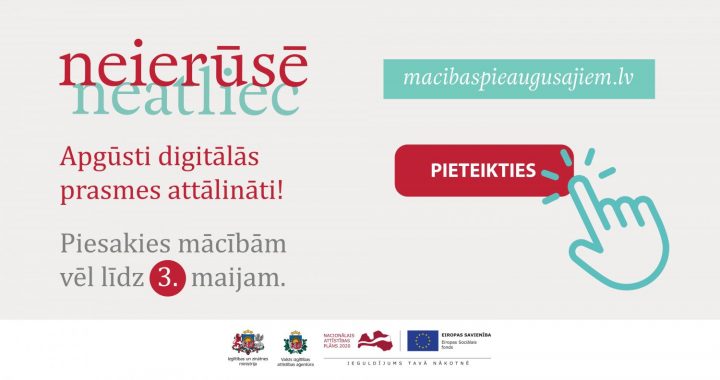 Vēl līdz 3. maijam var pieteikties mācībām pieaugušajiem digitālo prasmju apguvei