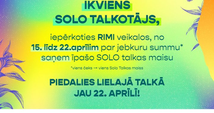 No šodienas pieejami maisi SOLO talkām