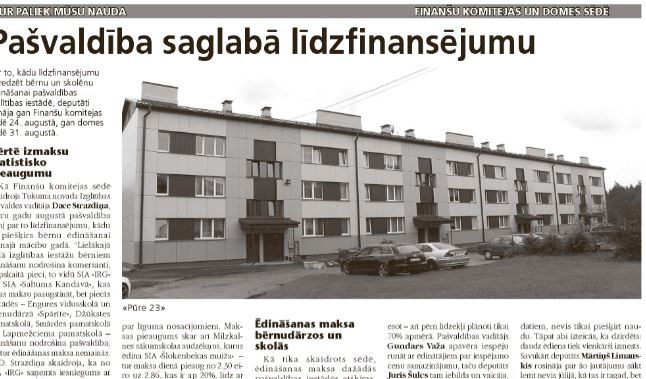 Pašvaldība saglabā līdzfinansējumu