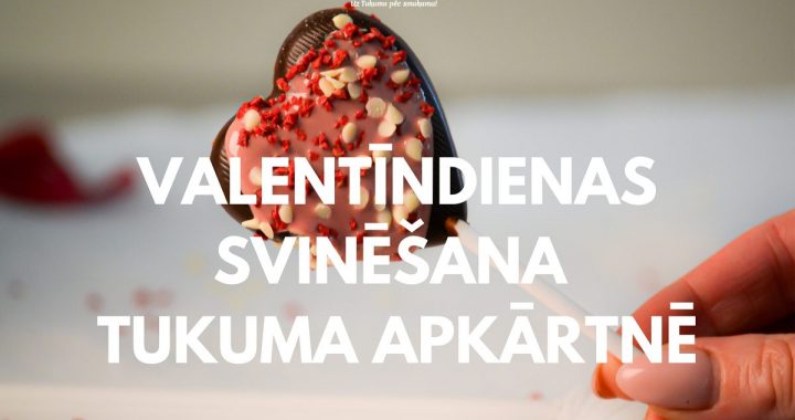 Mīlestības svētki Tukuma pusē