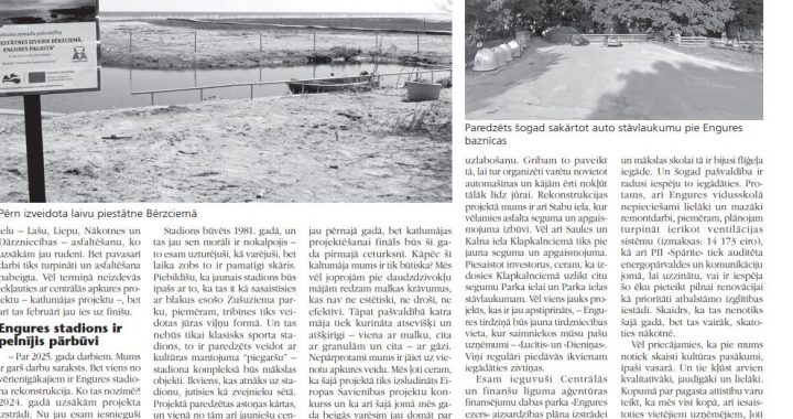 Engurē viss notiek…