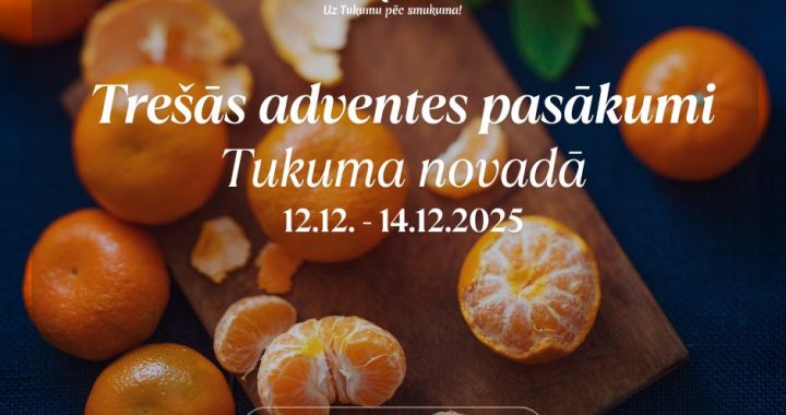 Trešā Advente Tukuma novadā